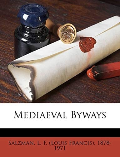 Mediaeval byways