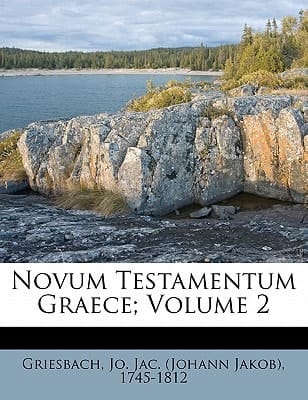 Novum Testamentum Graece; Volume 2 (Greek Edition)