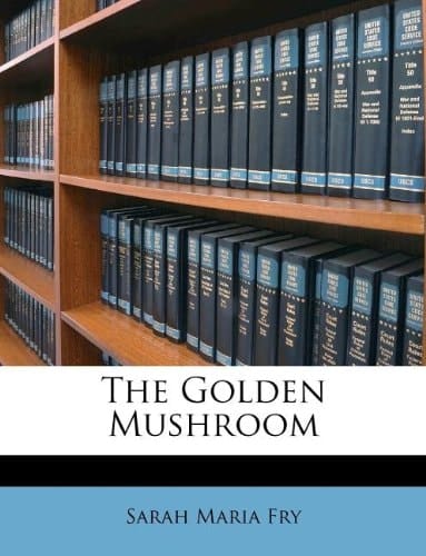 The Golden Mushroom