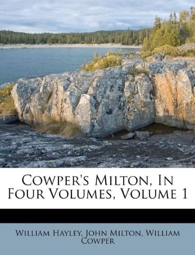 Cowper's Milton, In Four Volumes, Volume 1