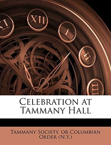 Celebration at Tammany Hall