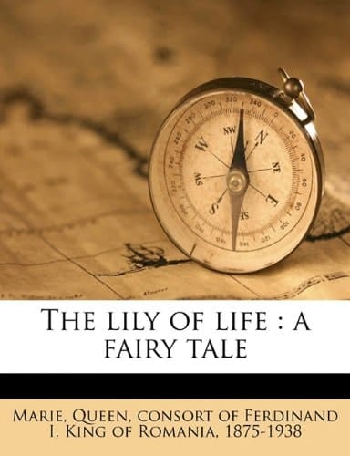 The lily of life: a fairy tale