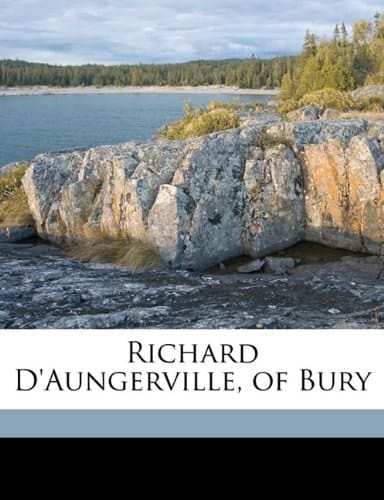 Richard D'Aungerville, of Bur