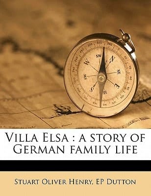 Villa Elsa: a story of German family life