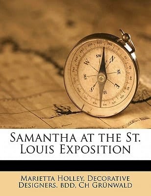 Samantha at the St. Louis Exposition