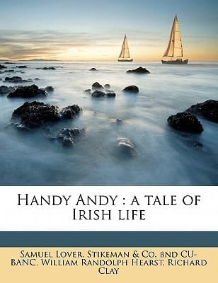 Handy Andy: a tale of Irish life