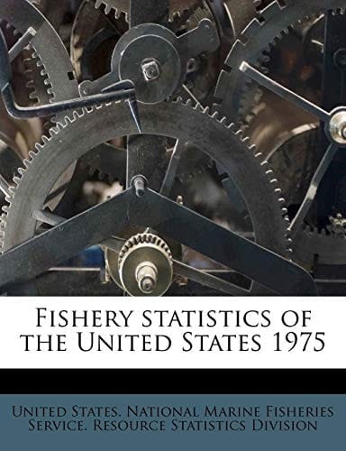 Fishery statistics of the United States 1975