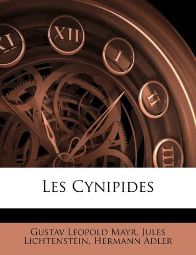 Les Cynipides (French Edition)