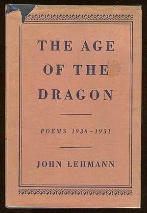 The Age of the Dragon: Poems 1930-1951
