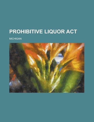 Prohibitive Liquor Act