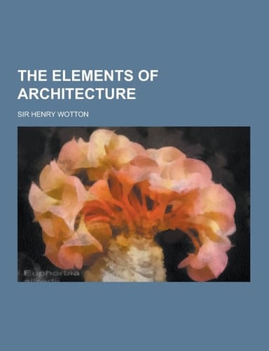 The Elements of Architecture