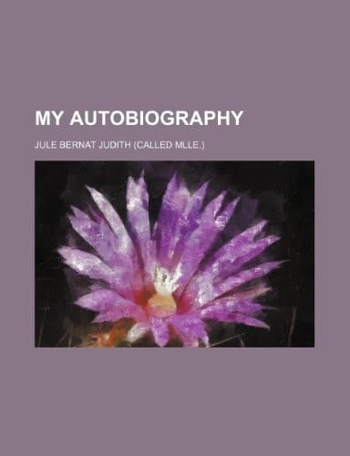 My autobiography