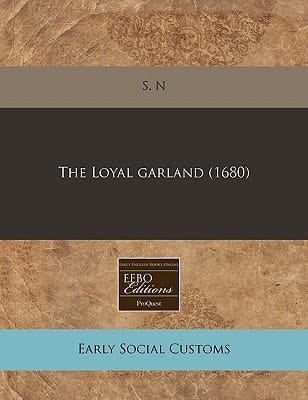 The Loyal garland (1680)