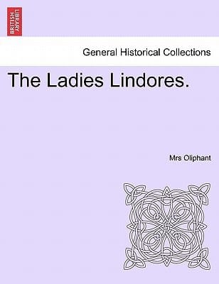 The Ladies Lindores.
