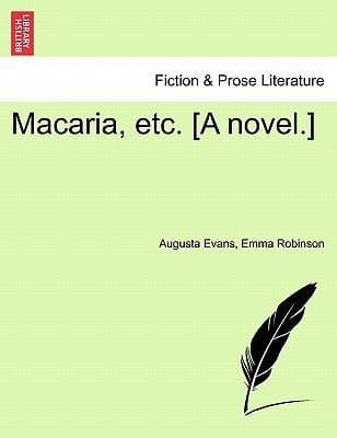 Macaria Etc A Novel