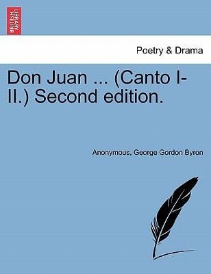 Don Juan  Canto III Second Edition