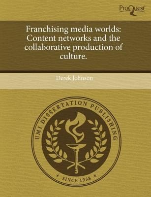 Franchising Media Worlds