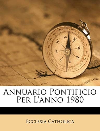 Annuario Pontificio Per L'anno 1980 (Italian Edition)