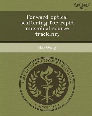 Forward Optical Scattering for Rapid Microbial Source Tracking