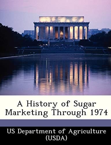 A History of Sugar Marketing Through 1974