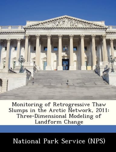 Monitoring of Retrogressive Thaw Slumps in the Arctic Network, 2011: Three-Dimensional Modeling of Landform Change