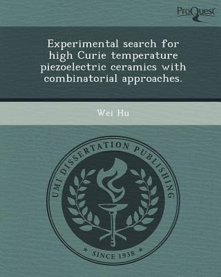 Experimental Search for High Curie Temperature Piezoelectric Ceramics with Combinatorial Approaches