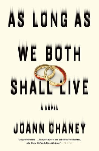 As Long as We Both Shall Live A Novel