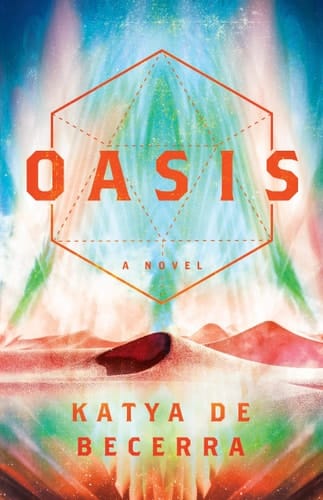 Oasis A Novel
