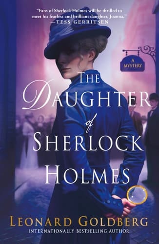 The Daughter of Sherlock Holmes A Mystery