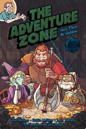 The Adventure Zone: Here There Be Gerblins