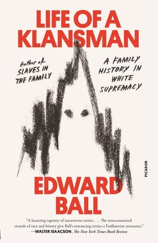 Life of a Klansman A Family History in White Supremacy