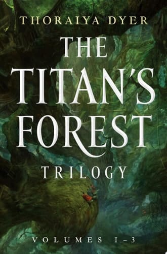 The Titan's Forest Trilogy Crossroads of Canopy, Echoes of Understorey, Tides of the Titans