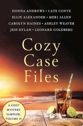 Cozy Case Files, Volume 15 A Cozy Mystery Sampler