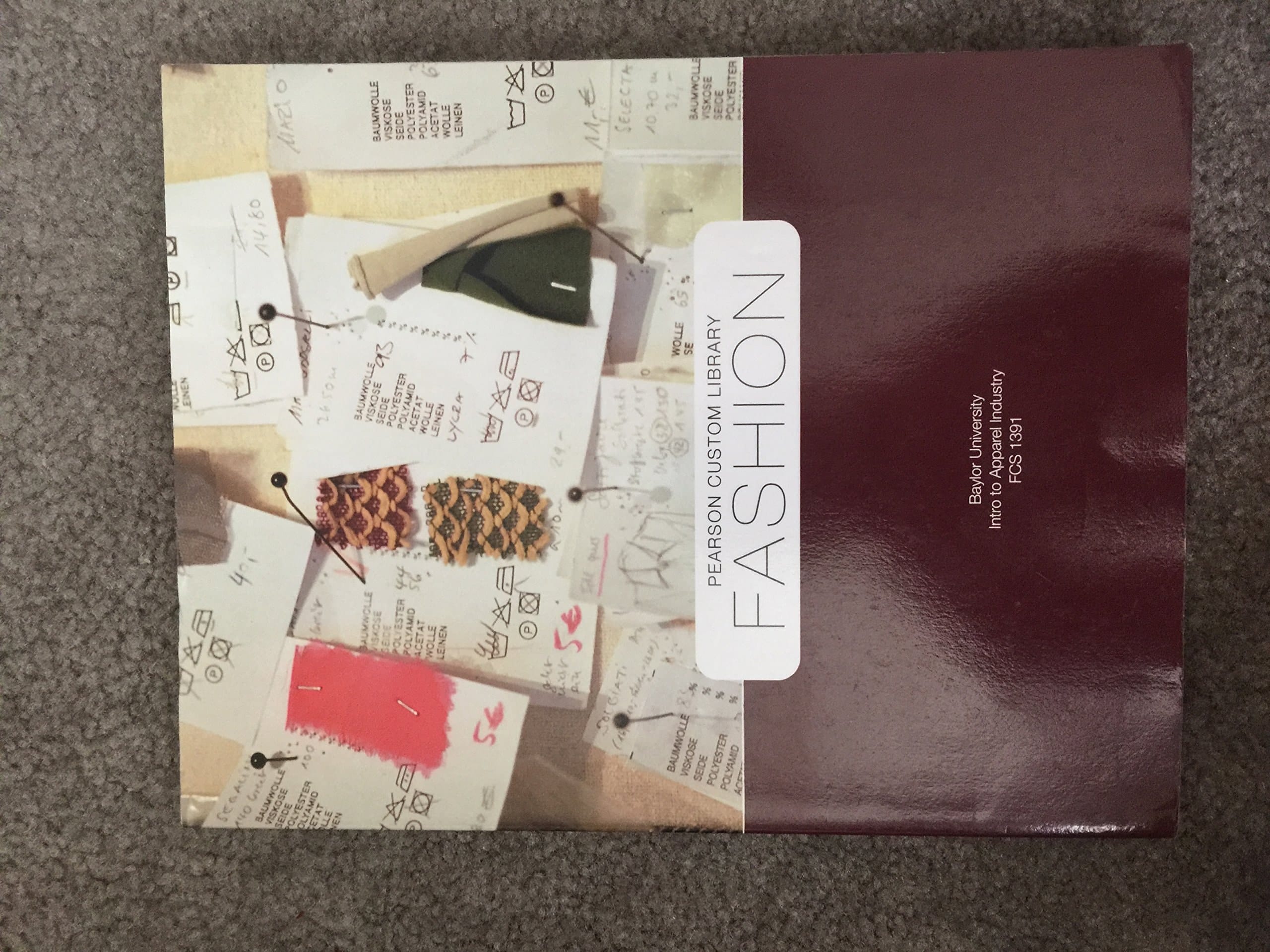 Pearson Custom Library for Baylor University: Fashion (Pearson Custom Library)