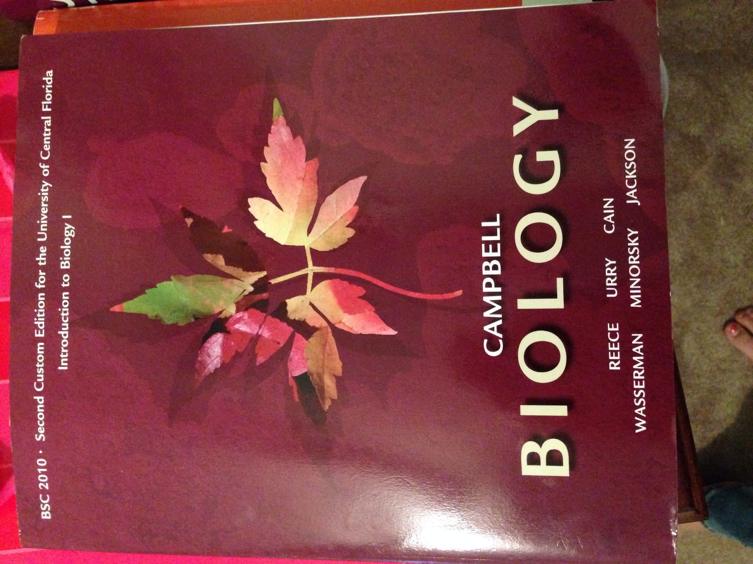Campbell Biology Custom Edition for the University of Central Florida: Introduction to Biology 1 BSC 2010