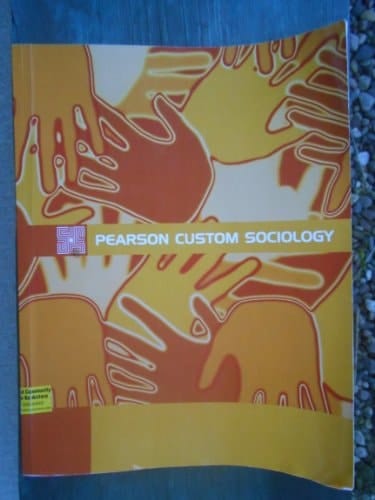 Pearson Custom Sociology (Pearson Custom Sociology)