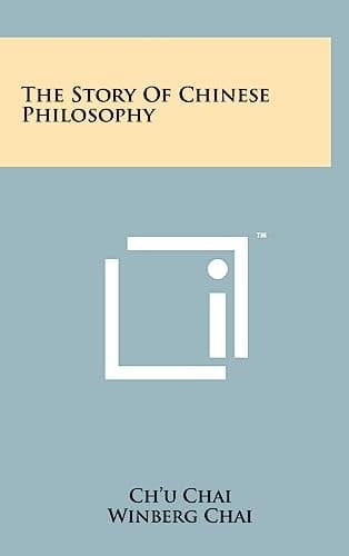 The Story of Chinese Philosophy