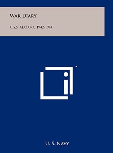 War Diary U.S.S. Alabama, 1942-1944