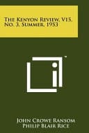 The Kenyon Review, V15, No. 3, Summer, 1953