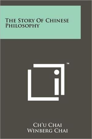 The Story Of Chinese Philosophy