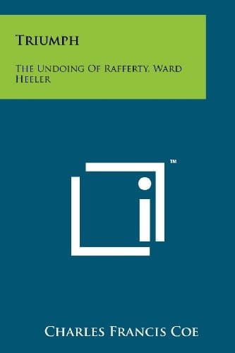 Triumph The Undoing of Rafferty, Ward Heeler