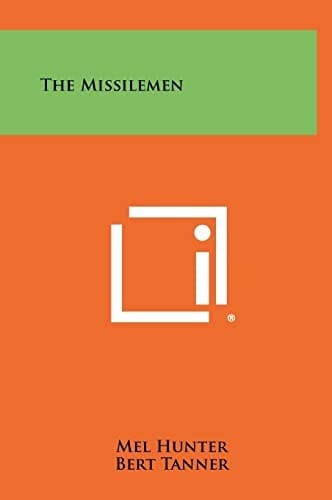 The Missilemen