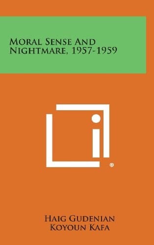 Moral Sense and Nightmare, 1957-1959