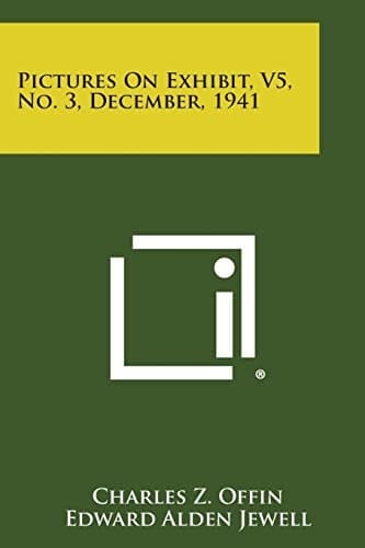 Pictures on Exhibit, V5, No. 3, December, 1941
