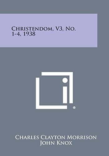Christendom, V3, No. 1-4, 1938