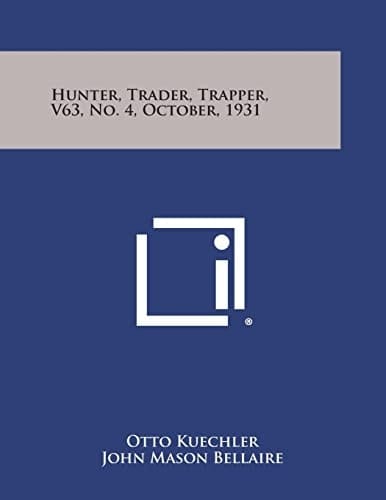 Hunter, Trader, Trapper, V63, No. 4, October, 1931
