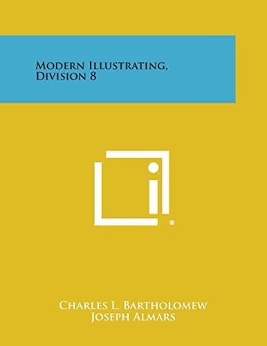 Modern Illustrating, Division 8