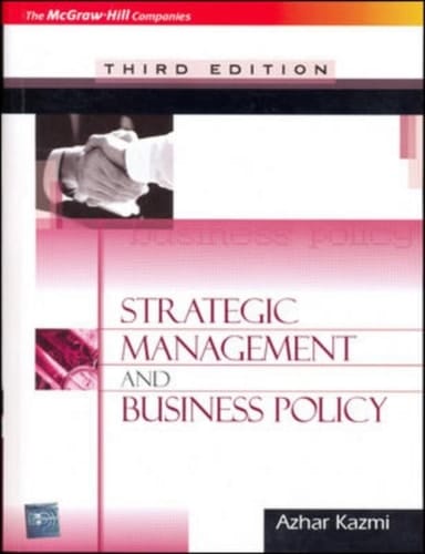 STRATEGIC MANAGEMENT AND BUSINESS POLICY