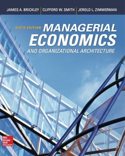 Managerial Economics and Organizational Architecture
