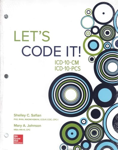 Let's Code It! ICD-10-CM/ICD-10-PCS